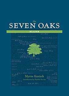 Seven Oaks Myrna Kostash Author
